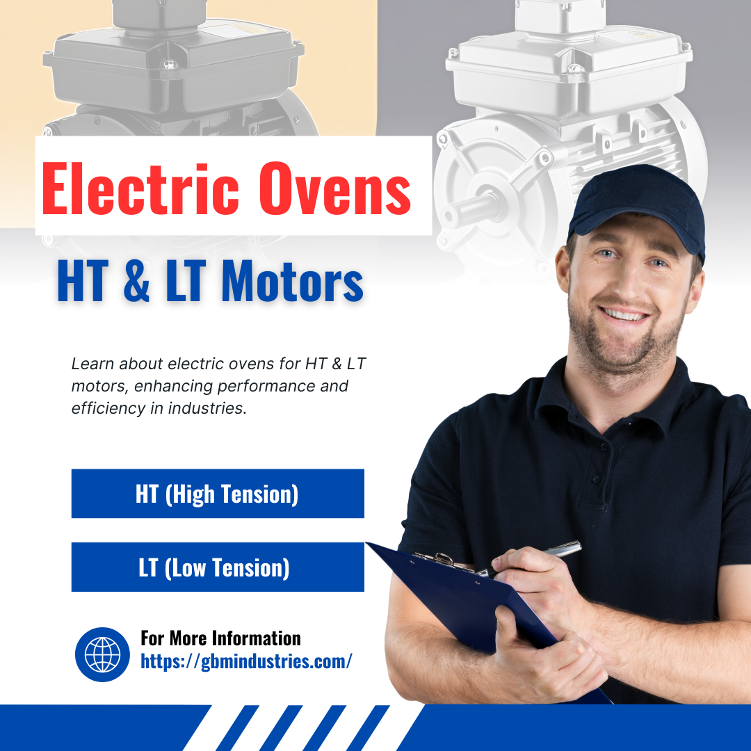 Electric Ovens for HT & LT Motors: A Quick Guide | by Vikas Nayal | May, 2025 | Medium